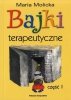 Bajki terapeutyczne I